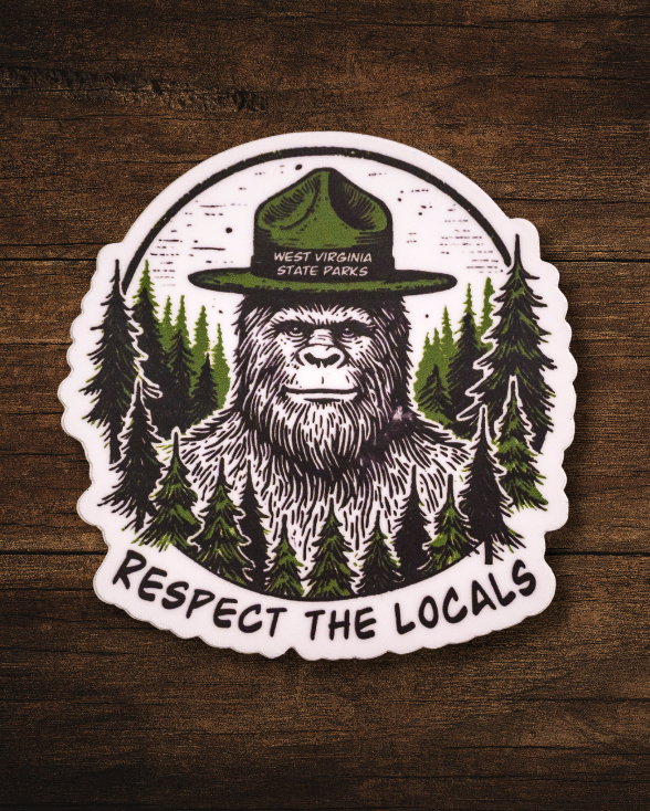 Respect the locals Sticker by Loving WV